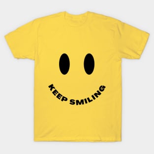 Keep Smiling T-Shirt